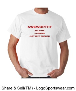 Aweworthy, Gildan Adult T-shirt Design Zoom